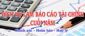 Dịch vụ làm báo cáo tài chính cuối năm giá rẻ tại tphcm